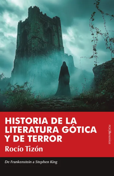 Historia de la Literatura Gótica y de Terror