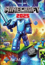 Minecraft 2025 Guía no Oficial: Trucos, Secretos y Construcciones