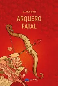 Arquero Fatal