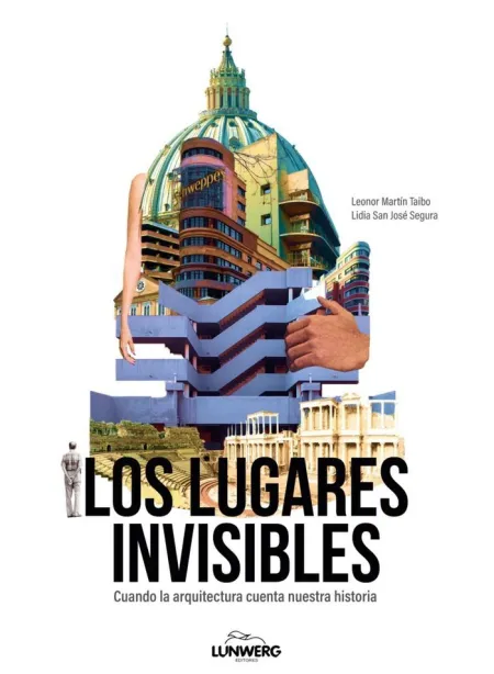 Los Lugares Invisibles