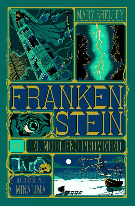 Frankenstein o el Moderno Prometeo