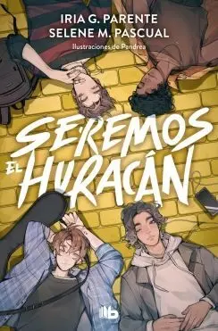 Seremos el Huracán