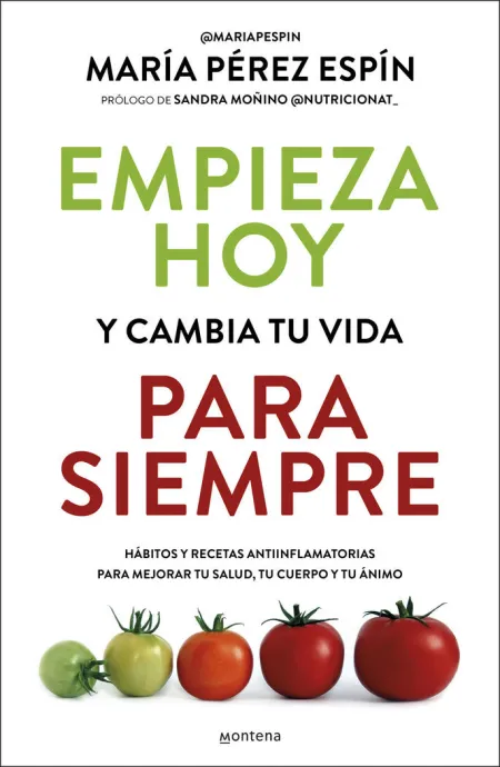 Empieza Hoy y Cambia tu Vida para Siempre