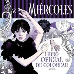 Miércoles Addams. Libro Oficial para Colorear