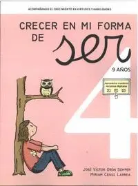 Crecer en mi Forma de Ser 4 (9 Años)