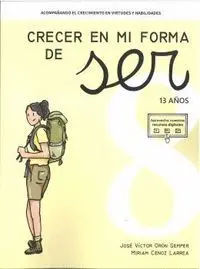 Crecer en mi Forma de Ser 8 (13 Años)