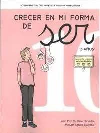 Crecer en mi Forma de Ser 10 (15 Años)