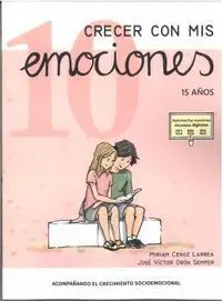 Crecer con Mis Emociones 10 (15 Años)
