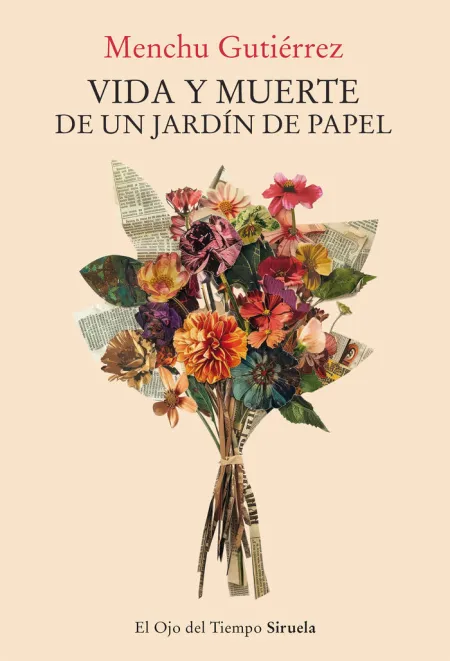Vida y Muerte de un Jardin de Papel