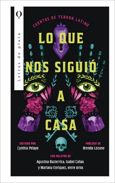 Lo que nos Siguio a Casa
