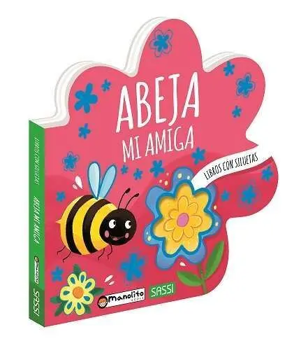 Abeja mi Amiga - Libros con Siluetas