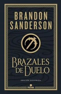 Brazales de Duelo (Edición Ilustrada)