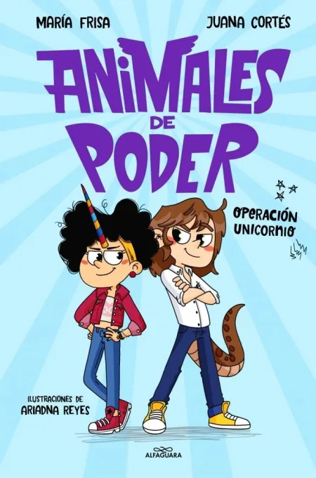 Animales de Poder 2. Operación Unicornio