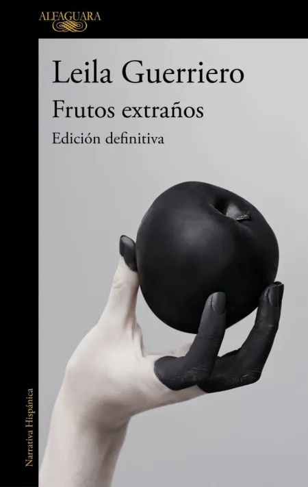 Frutos Extraños (Edición Ampliada 25 Aniversario)