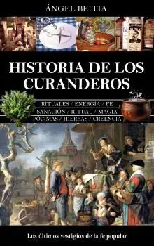 Historia de los Curanderos
