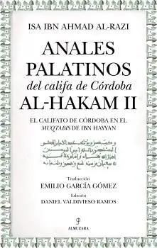Anales Palatinos del Califa de Córdoba Al-Hakam Ii