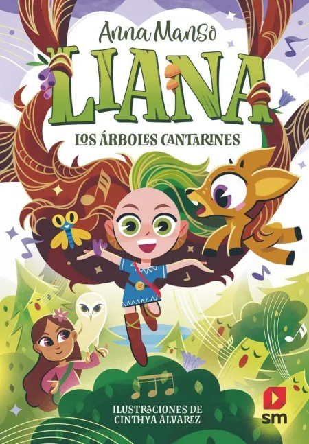 Liana 2 los Árboles Cantarines