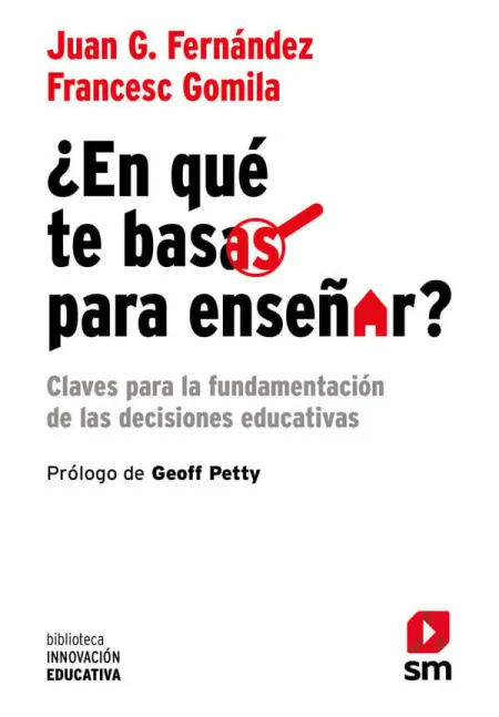 En qué te Basas para Enseñar?