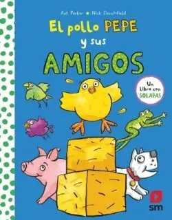 El Pollo Pepe y Sus Amigos