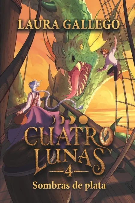 Cuatro Lunas 4. Sombras de Plata