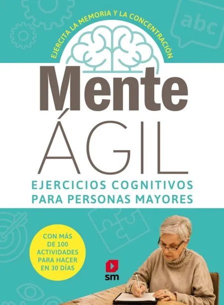 Menteágil 1. Ejercicios Cognitivos para Personas Mayores