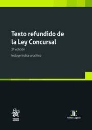 TEXTO REFUNDIDO DE LA LEY CONCURSAL.