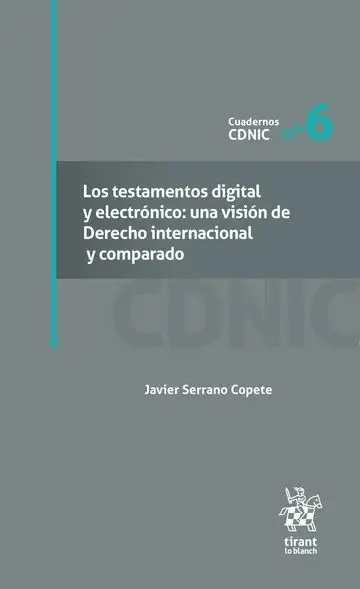 Los Testamentos Digital y Electrónico: una Visión de Derecho Internacional y Comparado