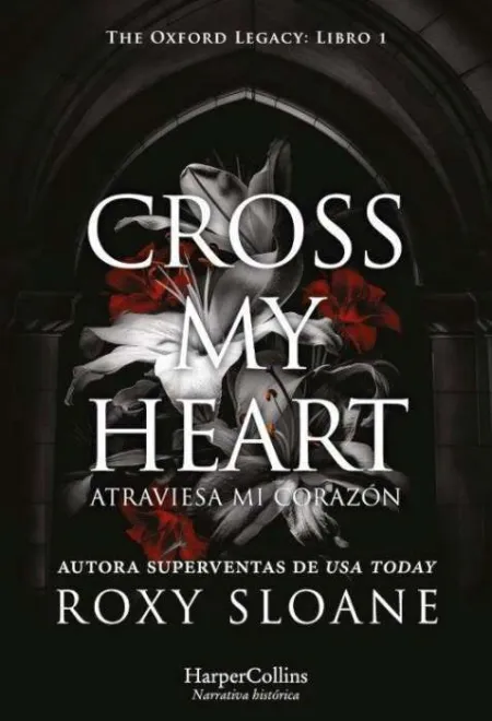 Cross My Heart Atraviesa mi Corazon