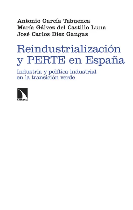 Reindustrializacion y Perte en España
