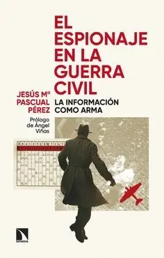 El Espionaje en la Guerra Civil