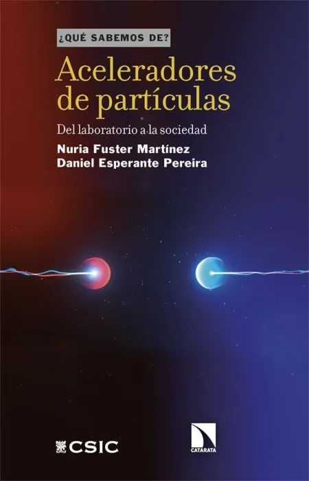 Aceleradores de Particulas. Que Sabemos De?