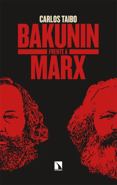Bakunin Frente a Marx