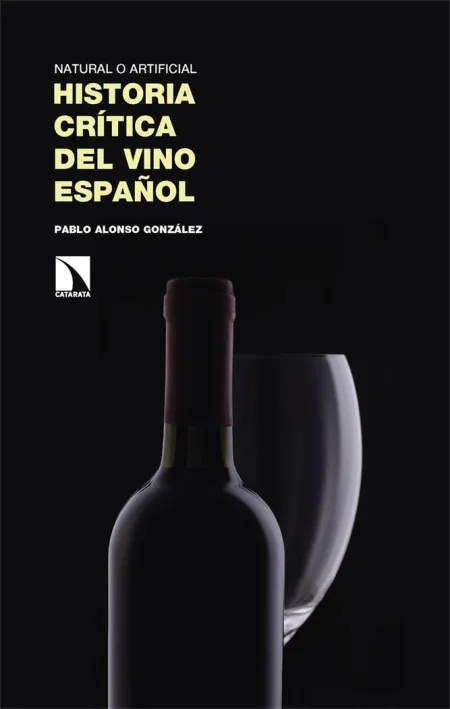 Historia Critica del Vino Español