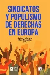 Sindicatos y Populismo de Derechas en Europa