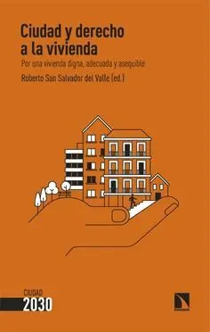 Ciudad y Derecho a la Vivienda