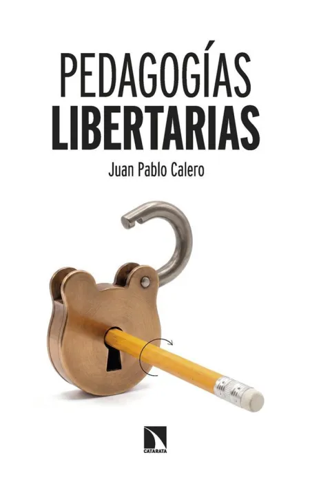 Pedagogías Libertarias