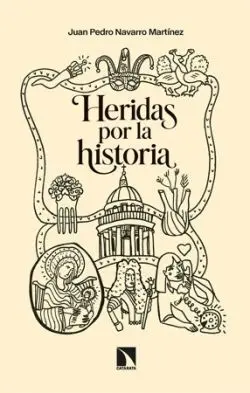 Heridas por la Historia
