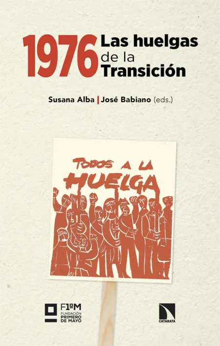 1976. Las Huelgas de la Transicion