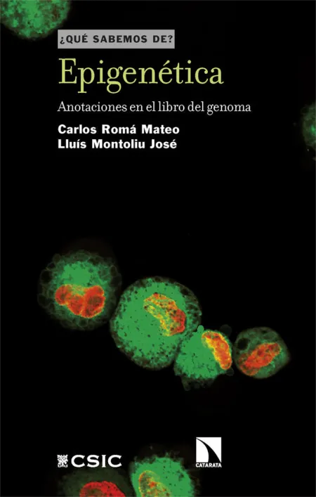 Epigenetica. Qué Sabemos De?