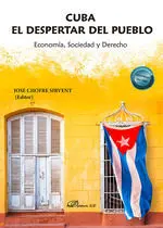 Cuba. El Despertar del Pueblo