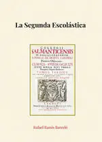 La Segunda Escolastica