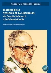 Historia de la Teologia de la Liberacion del Concilio Vaticano Ii a la Celam de Puebla