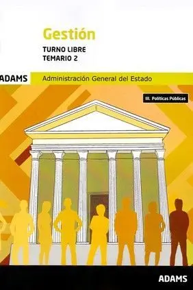 Gestion. Turno Libre. Temario 2 (Iii Políticas Públicas)