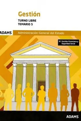 Gestión. Turno Libre. Temario 5