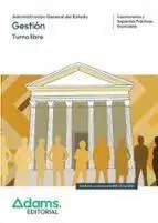 Gestion. Turno Libre. Cuestionarios y Supuestos Practicos, Enunciados (2 Vol. )