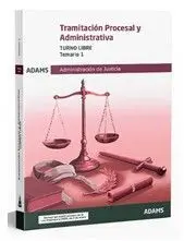Tramitacion Procesal y Administrativa Turno Libre - Temario 1