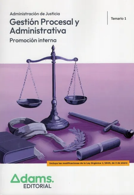 Gestion Procesal y Administrativa ( Promocion Interna) - Temario 1