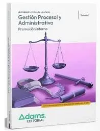 Gestión Procesal y Administrativa. Temario 2 Promoción Interna