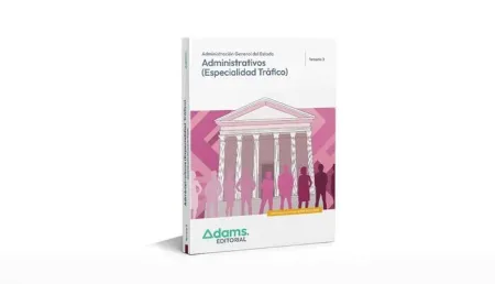 Administrativos. Especialidad Tráfico. Temario Vol 3