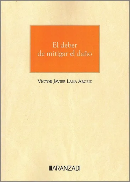 El Deber de Mitigar el Daño